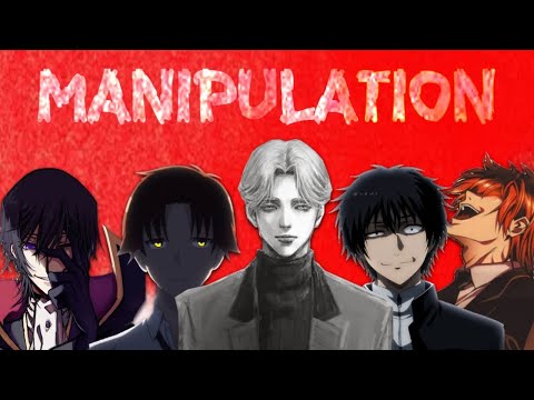 BEST MANIPULATORS IN ANIME