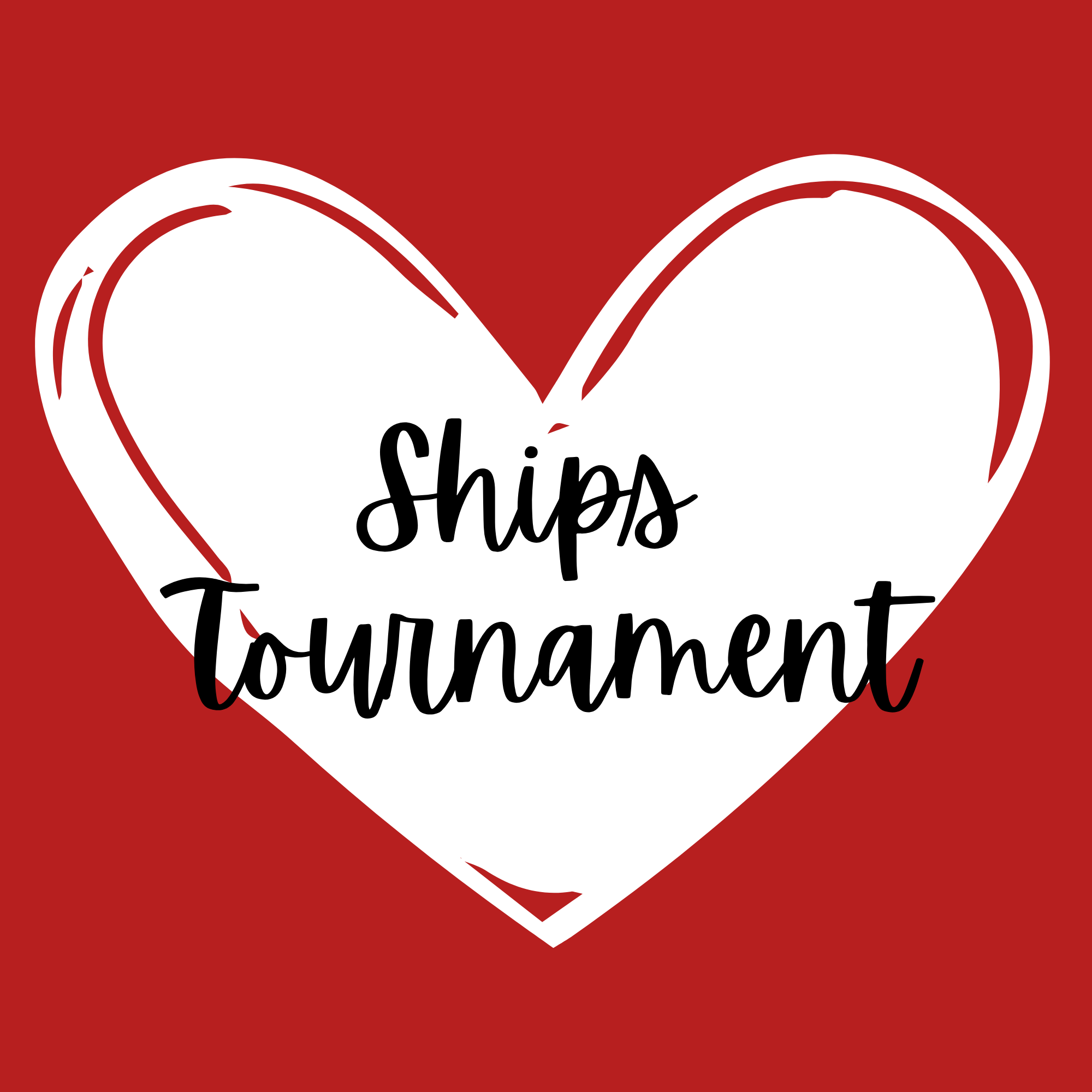 SHIPS TOURNAMENT.