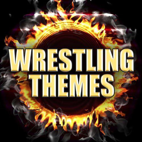Wrestling Theme Songs