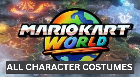 Mario Kart World (All Character Costumes)