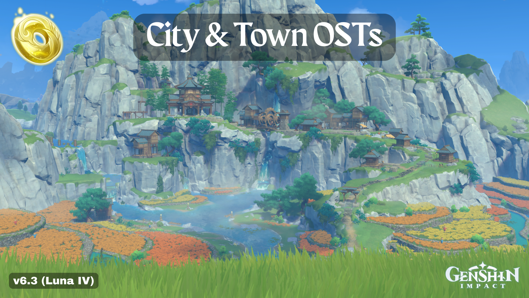 Genshin Impact City & Town OSTs (v6.3 | Luna IV)