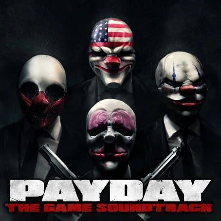 PAYDAY: The Heist Music