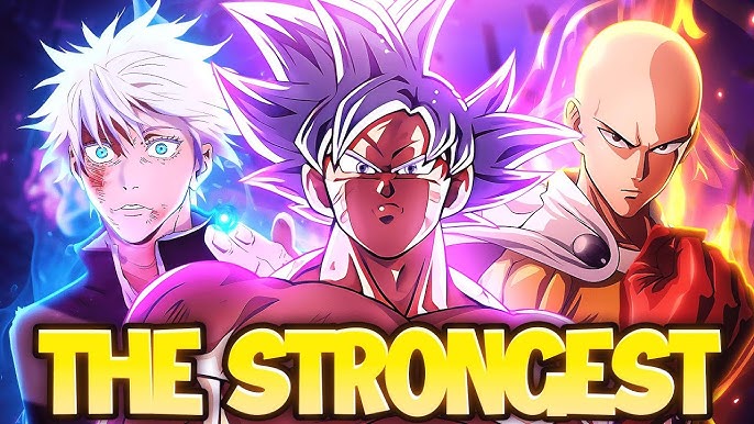 strongest anime character